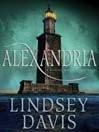 Alexandria: Marcus Didius Falco Mystery Series, Book 19